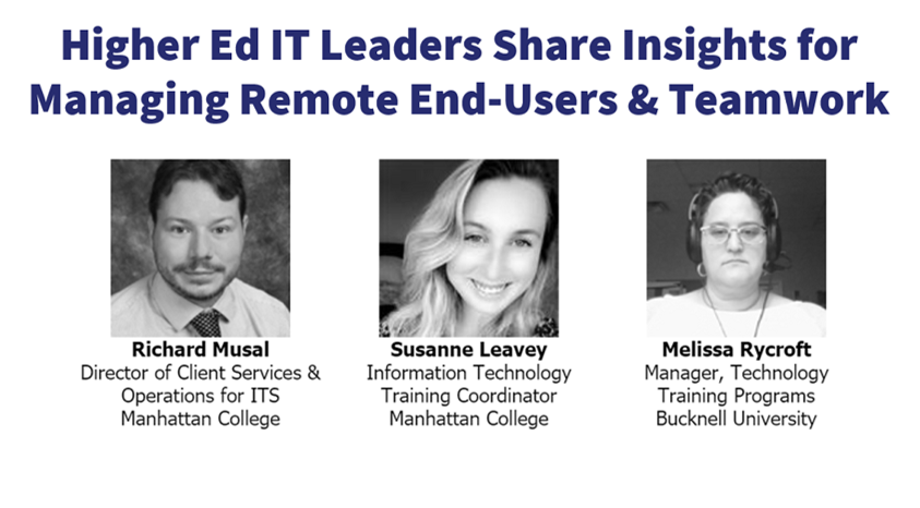 IT Leaders on Managing Remote Users and Teams