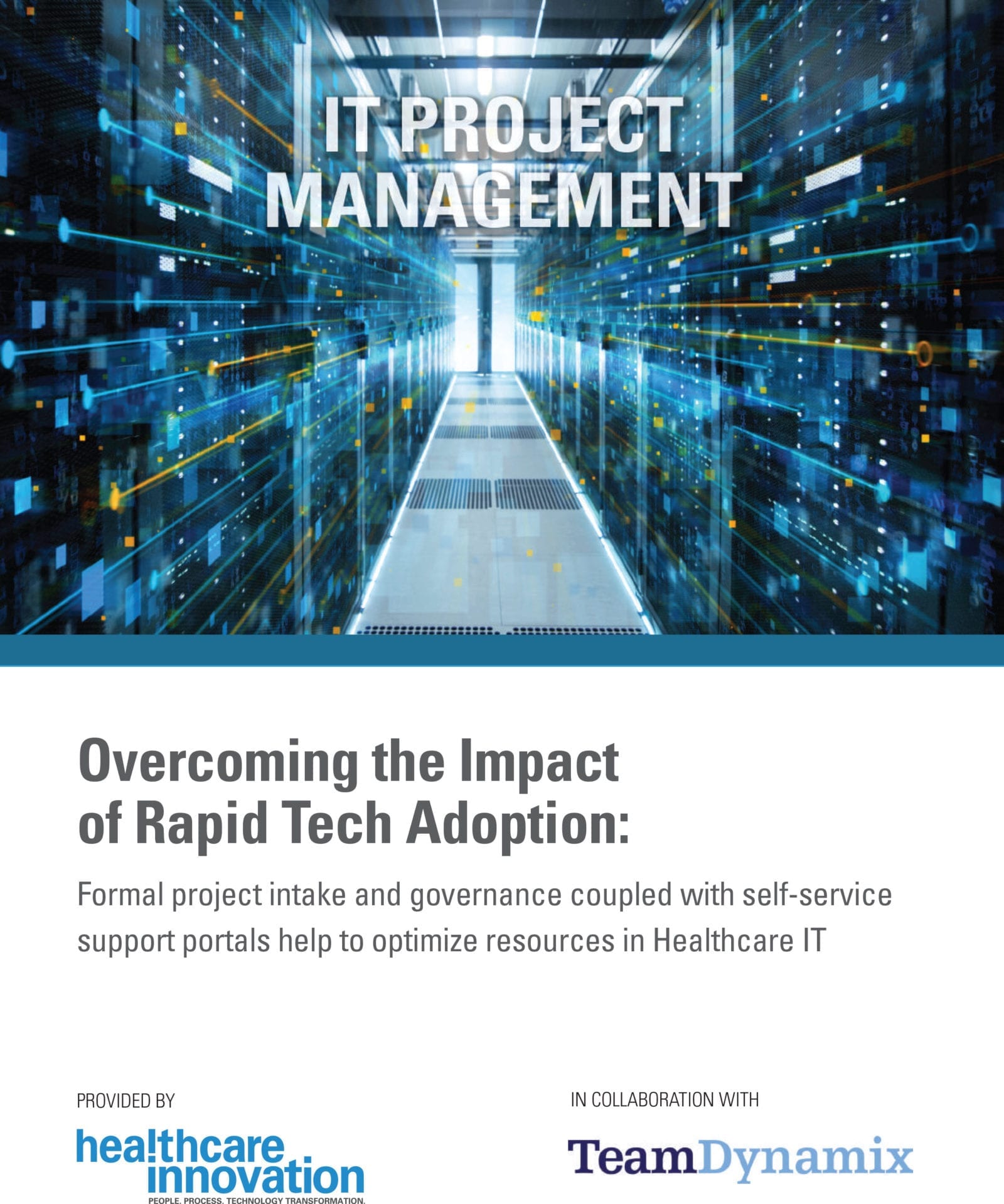 Overcoming the Impact of Rapid Technology Adoption in Healthcare IT: Whitepaper Download