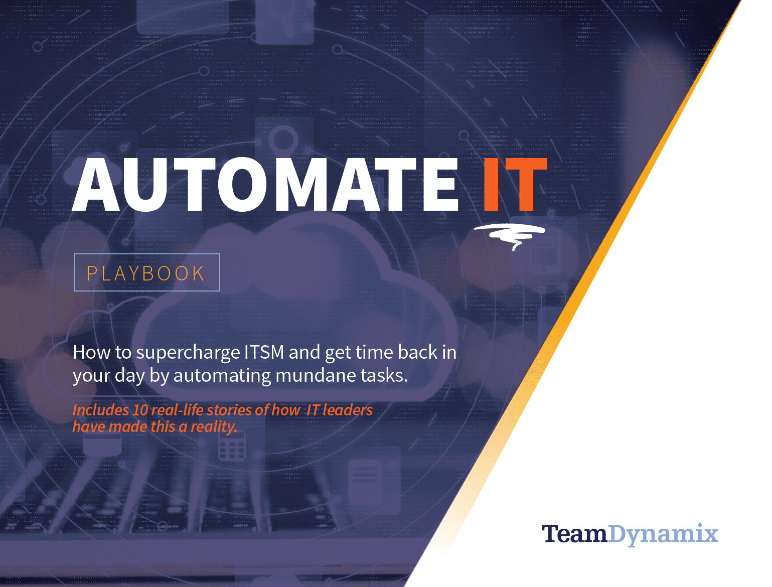 Automate IT – A Playbook for Supercharged ITSM